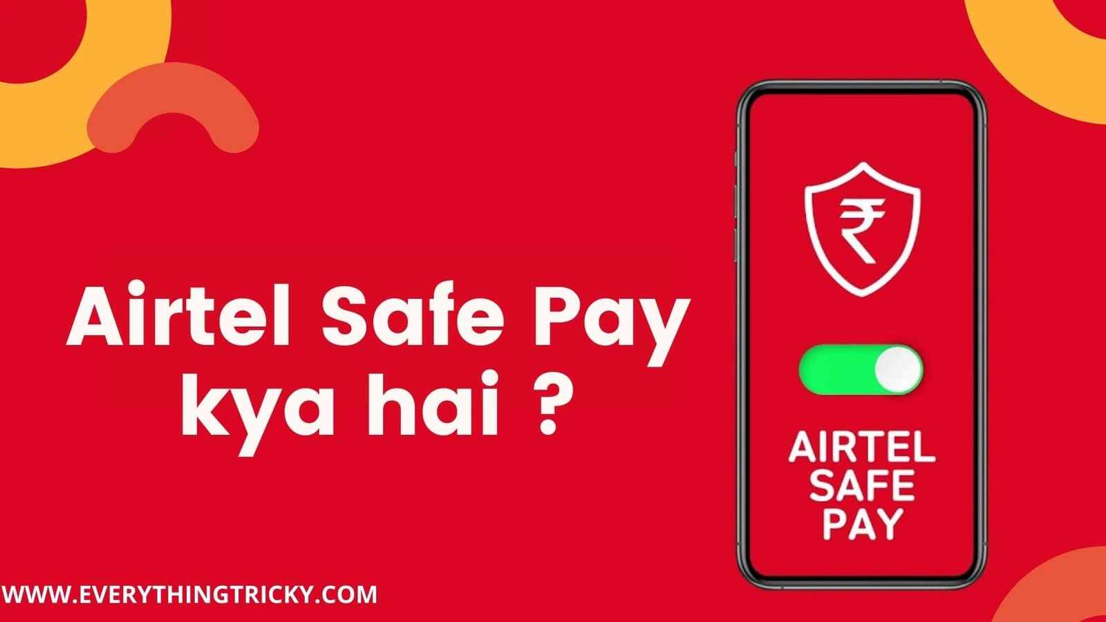 Airtel Safe Pay kya hai