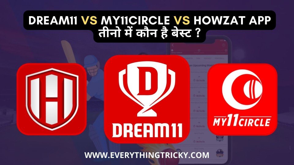 dream11 vs my11circle vs howzat app