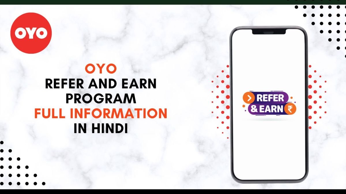 Oyo Refer and Earn