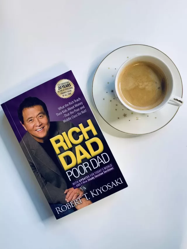 रिच डैड पूर डैड बुक के 5 सबक आपको अमीर बना देंगी